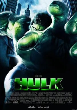 资源的名称：【2003】【4K蓝光原盘+高清MKV版】巨人浩克 【76.28 GB】描述：导演: 李安编剧: 詹姆斯·夏慕斯 / 约翰·特曼 / 迈克尔·弗朗斯 / 杰克·科比 / 斯坦·李主演: 艾瑞克·巴纳 / 詹妮弗·康纳利 / 山姆·艾里奥特 / 乔什·卢卡斯 / 尼克·诺特  ....💬️隐藏信息：点击查看🏷 文件类型：#4K原盘 🔗社区链接：点击查看👨🏼‍🚀 分享来源：用户链接
