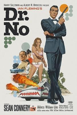 资源的名称：007：诺博士 (1962) 原盘描述：007之诺博士 Dr. No年份：1962类型：动作、惊悚、冒险导演： 主演：肖恩·康纳利、乌苏拉·安德丝、约瑟夫·怀斯曼、杰克·罗德、伯纳德·李...简介：英国政府派007邦德（肖恩·康纳利 Sea ....💬️隐藏信息：点击查看🏷 类型：#4K原盘 #4K电影 #MKV🔗社区：点击查看👨🏼‍🚀 来源：用户链接📢 频道：@xx123pan👥 群组：@xx123pan1🤖 投稿：@share_123pan_bot