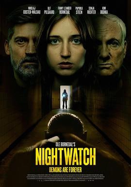 守夜人：恶魔永世同在 (2023)简介：马丁的女儿艾玛做了一份夜间值班的工作，以查明大约30年前她的父母发生了什么事
