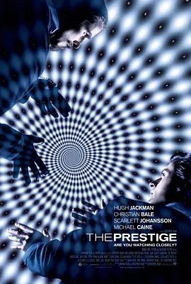 资源的名称：【4K蓝光原盘+高清MKV版】致命魔术4K REMUX (2006)63.76 GB描述：导演: 克里斯托弗·诺兰编剧: 乔纳森·诺兰 / 克里斯托弗·诺兰 / 克里斯托弗·普瑞丝特主演: 休·杰克曼 / 克里斯蒂安·贝尔 / 迈克尔·凯恩 / 丽贝卡·豪尔 / 斯嘉丽·约翰逊 / 更 ....💬️隐藏信息：点击查看🏷 文件类型：#4K原盘 🔗社区链接：点击查看👨🏼‍🚀 分享来源：用户链接