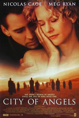 天使之城 (1998)简介：天使塞斯（尼古拉斯•凯奇饰）拥有天使应该拥有的一切法力，还能永生