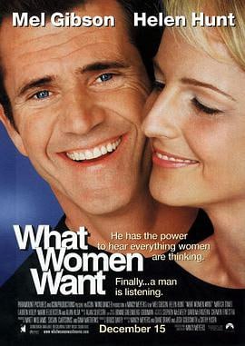 偷听女人心 (2000)简介：尼克（梅尔·吉布森MelGibson饰）是芝加哥一间广告公司的小经理，是个典型的大男子主义者