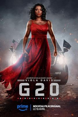 G20危机 (2025)简介：影片虚构的G20峰会被恐怖分子破坏，戴维斯饰演的美国总统泰勒·萨顿，必须倾尽治国之道和军事经验来保护她的家人、她的同僚领袖，当然还有整个世界
