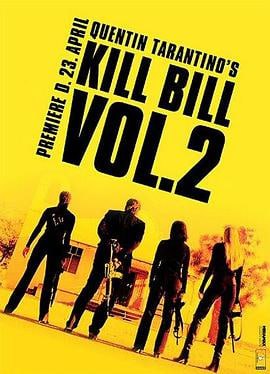 杀死比尔2 (2004)评分：8.1类型：动作,惊悚,犯罪 简介：“黑蛇”（乌玛•瑟曼UmaThurman饰）继续上一集未完的复仇之旅